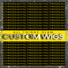 Load image into Gallery viewer, Custom Wigs